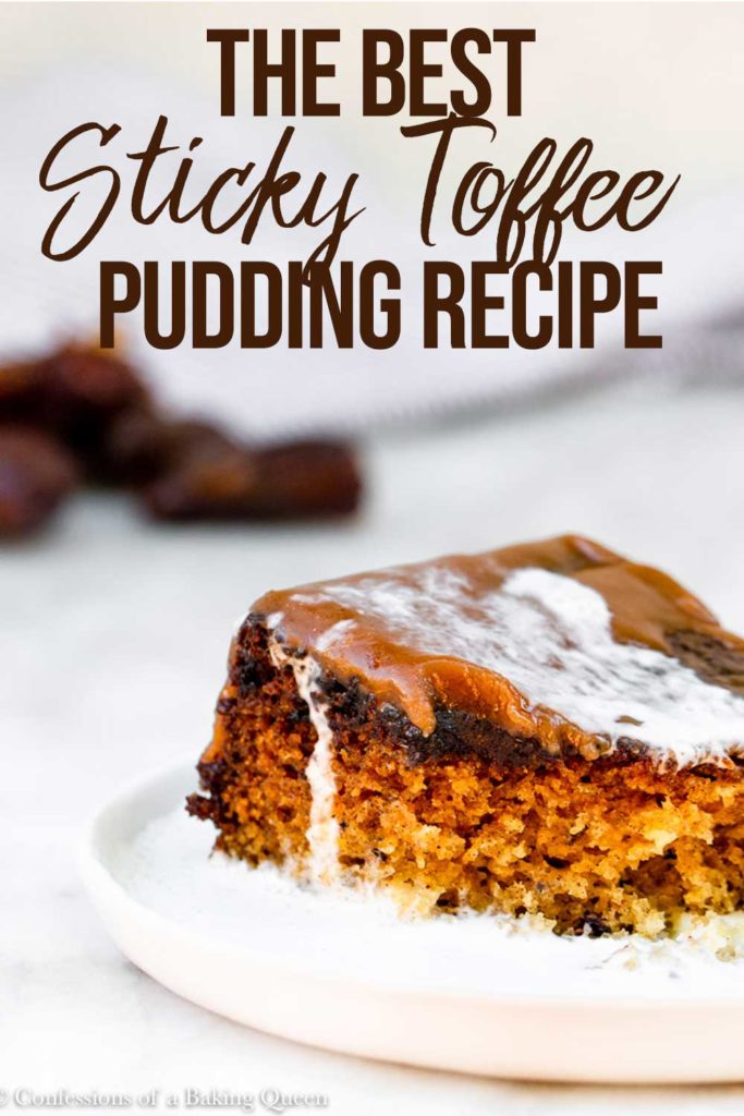 Easy Sticky Toffee Pudding Recipe Confessions of a Baking Queen