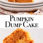 pumpkin dump cake served with whipped cream on a stack of white plates on a light pink surface with floral linen and pumpkins.